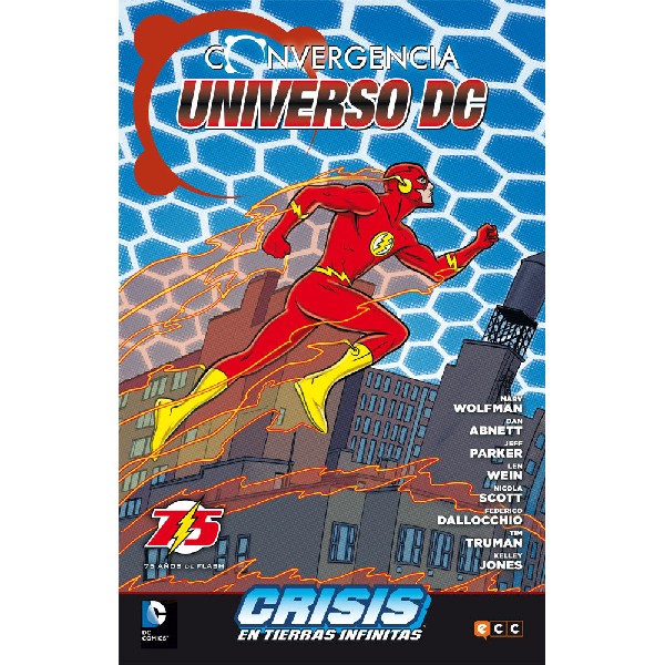 CONVERGENCIA UNIVERSO DC CRISIS EN TIERRAS INFINITAS