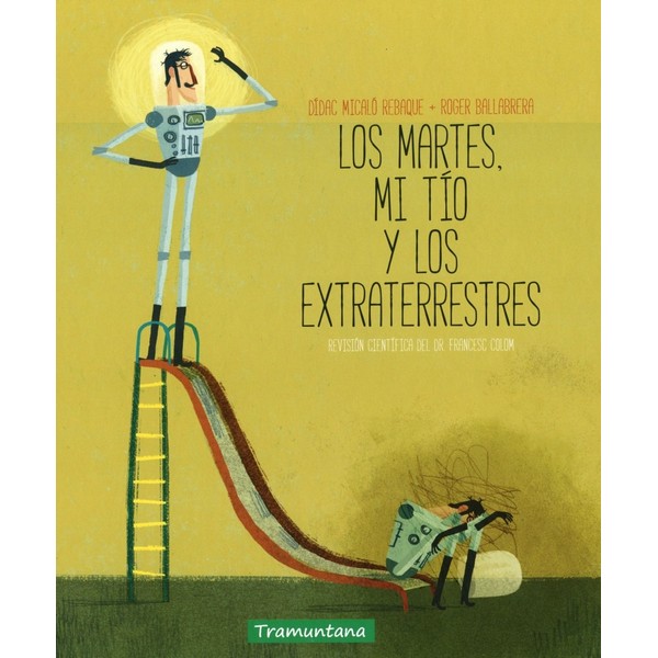 MARTES MI TIO Y LOS EXTRATERRESTRES