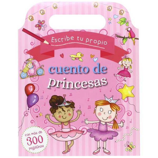 ESCRIBE TU PROPIO CUENTO DE PRINCESAS
