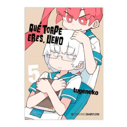 QUE TORPE ERES UENO 05