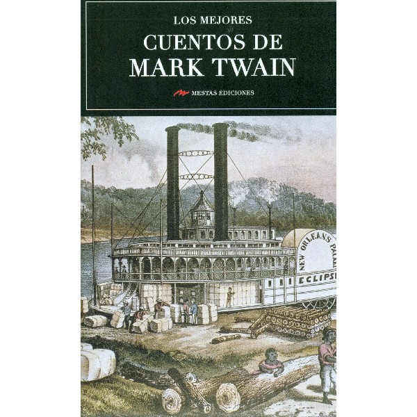 MEJORES CUENTOS DE MARK TWAIN