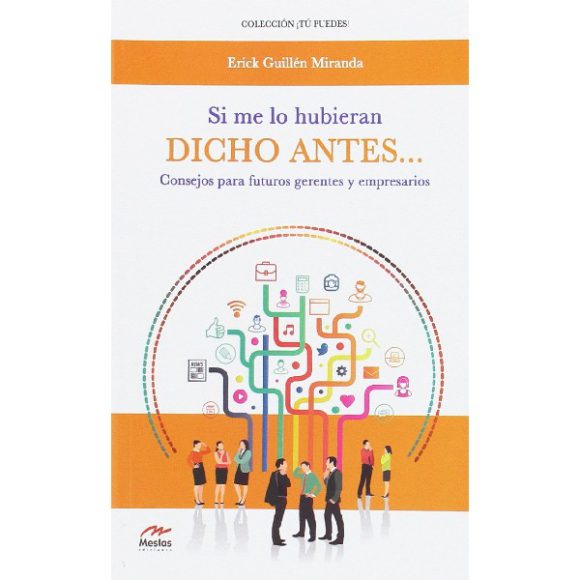 SI ME LO HUBIERAN DICHO ANTES