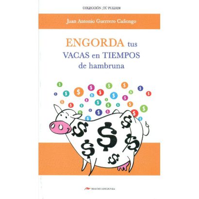 ENGORDA TUS VACAS EN TIEMPOS DE HAMBRUNA