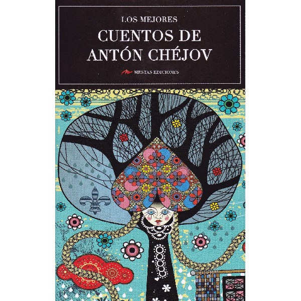 MEJORES CUENTOS DE ANTON CHEJOV