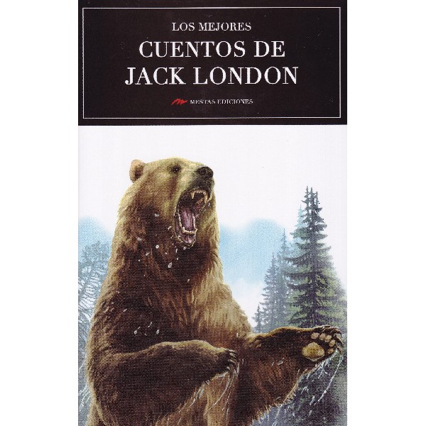 MEJORES CUENTOS DE JACK LONDON