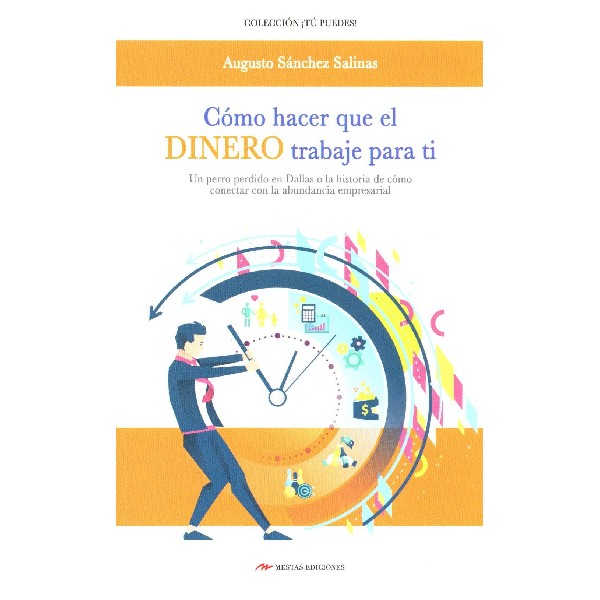 COMO HACER QUE EL DINERO TRABAJE PARA TI