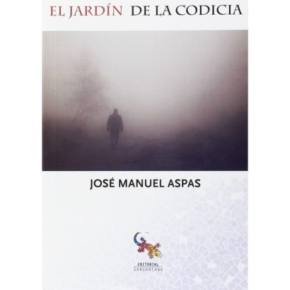 JARDIN DE LA CODICIA