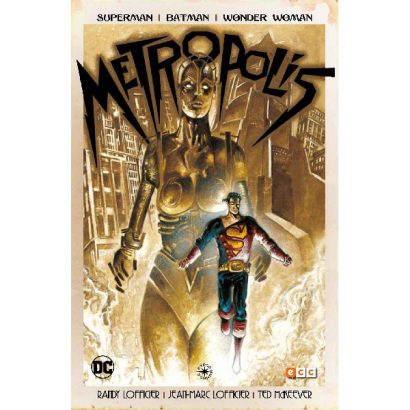 METROPOLIS SUPERMAN BATMAN WONDER WOMAN