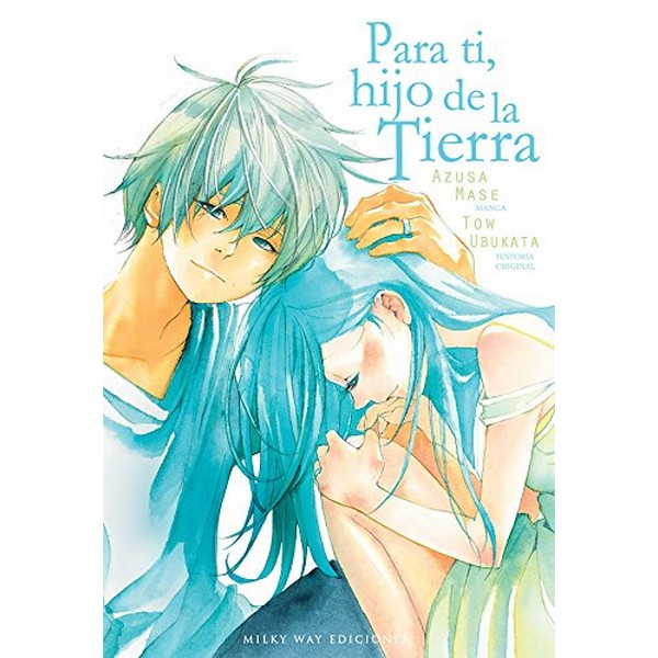 PARA TI HIJO DE LA TIERRA