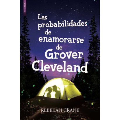 PROBABILIDADES DE ENAMORARSE DE GROVER CLEVELAND