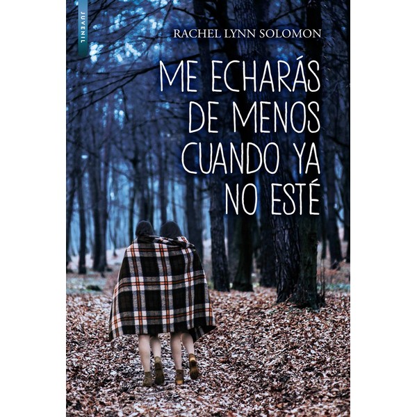 ME ECHARAS DE MENOS CUANDO YA NO ESTE