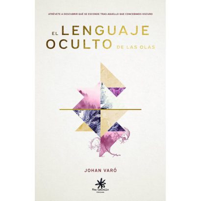 LENGUAJE OCULTO DE LAS OLAS