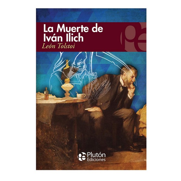 MUERTE DE IVAN ILICH