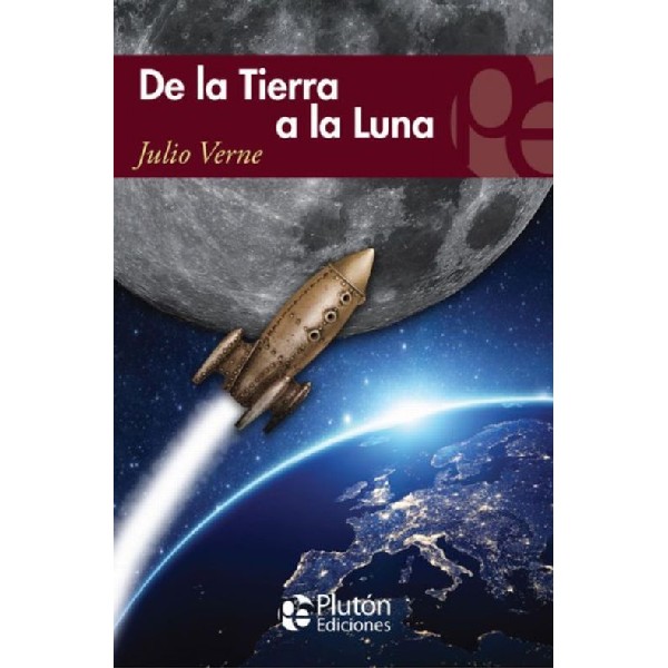 DE LA TIERRA A LA LUNA