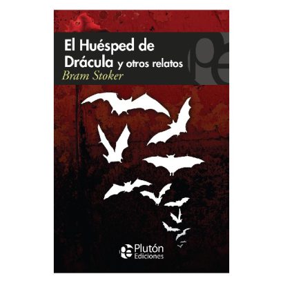 HUESPED DE DRACULA Y OTROS RELATOS