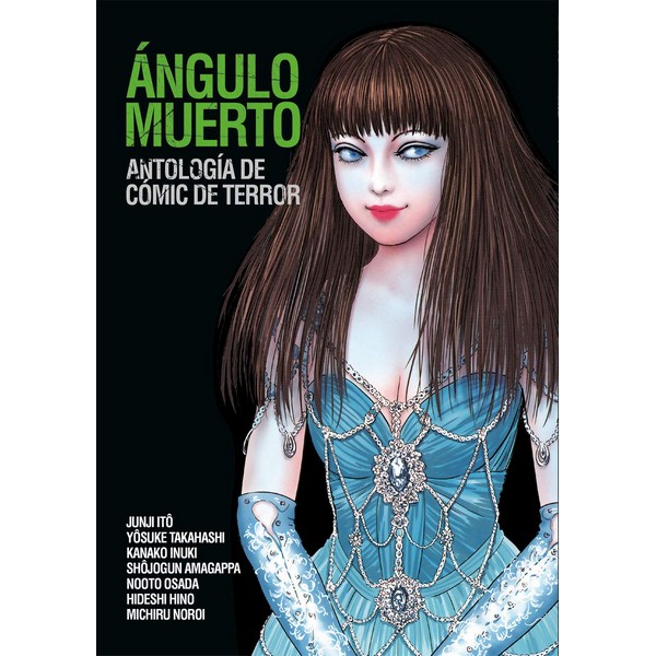 ANGULO MUERTO ANTOLOGIA DE COMIC DE TERROR