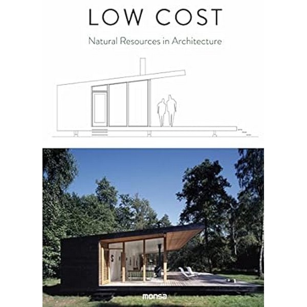 LOW COST: NATURAL RESOURCES IN ARCHITECTURE EDIC. BILINGUE