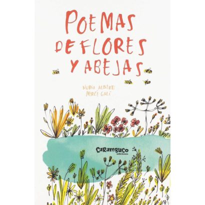 POEMAS DE FLORES Y ABEJAS