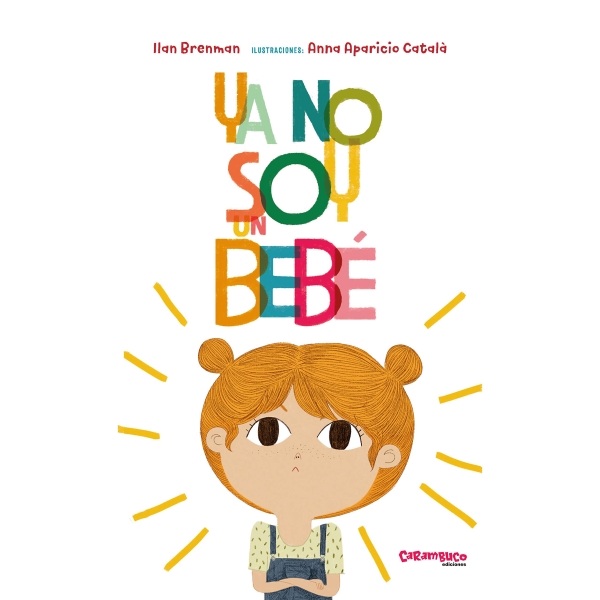 YA NO SOY UN BEBE