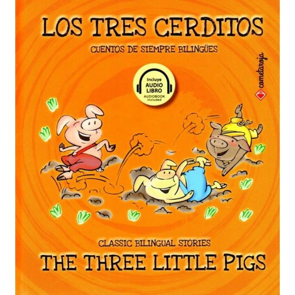 LOS TRES CERDITOS / THE THREE LITTLE PIGS