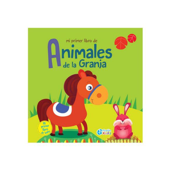 MI PRIMER LIBRO DE ANIMALES DE LA GRANJA LIBRO BAÑO