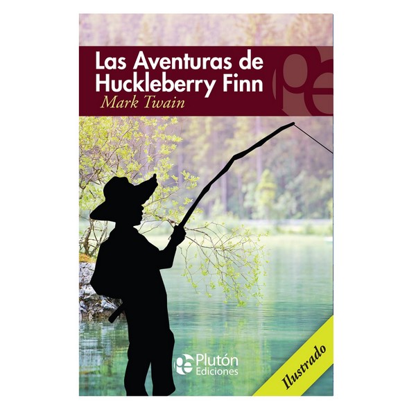 AVENTURAS DE HUCKLEBERRY FINN