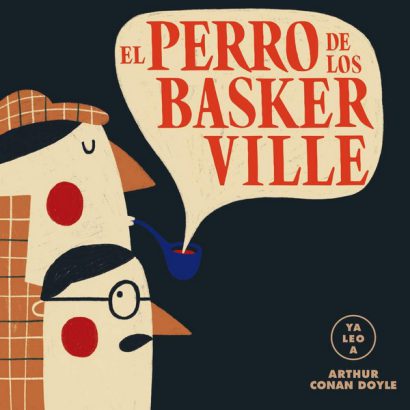EL PERRO DE LOS BASKER VILLE (YA LEO A)