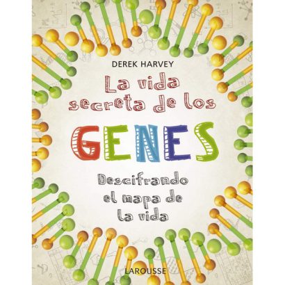 LA VIDA SECRETA DE LOS GENES