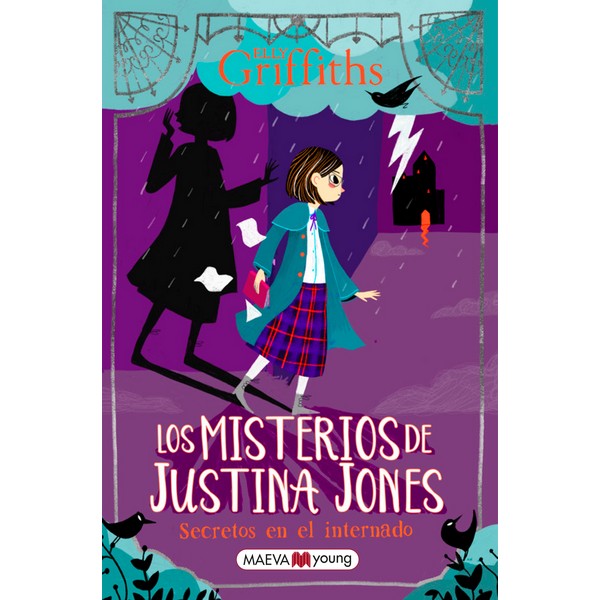 MISTERIOS DE JUSTINA JONES 1 SECRETOS EN EL INTERNADO