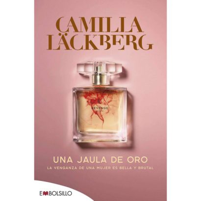UNA JAULA DE ORO (EMBOLSILLO)