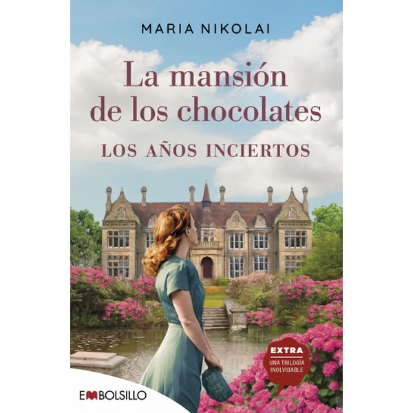 MANSION DE LOS CHOCOLATES LOS AÑOS INCIERTOS