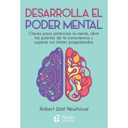 DESARROLLA EL PODER MENTAL