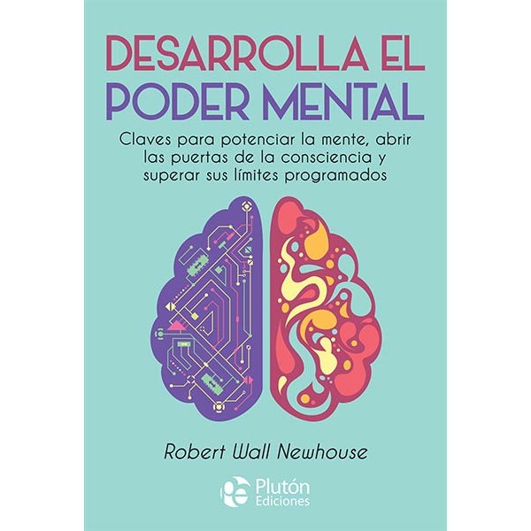 DESARROLLA EL PODER MENTAL