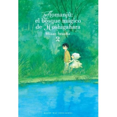AOMANJU: EL BOSQUE MAGICO DE HOSHIGAHARA 02