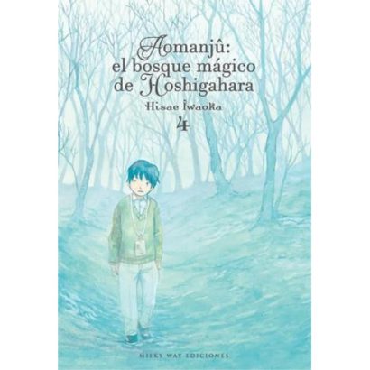 AOMANJU: EL BOSQUE MAGICO DE HOSHIGAHARA 04