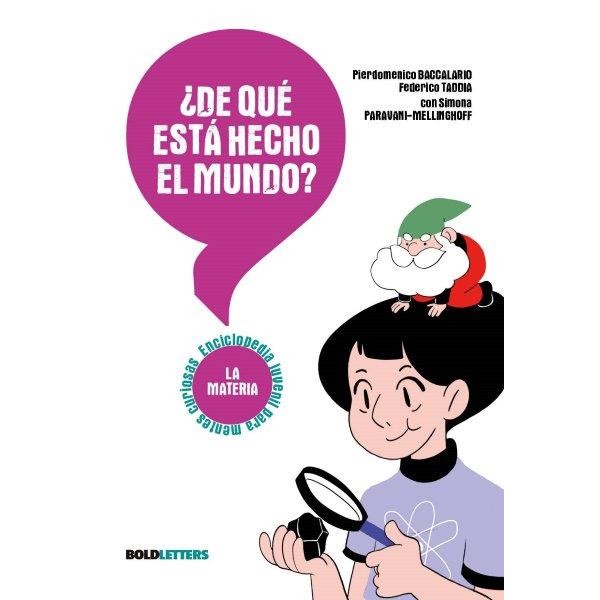 DE QUE ESTA HECHO EL MUNDO