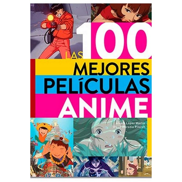 100 MEJORES PELICULAS ANIME
