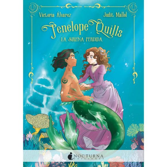 PENELOPE QUILLS: LA SIRENA PERDIDA