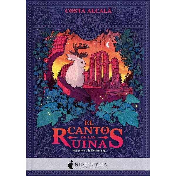 CANTO DE LAS RUINAS