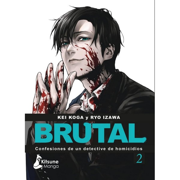 BRUTAL. CONFESIONES DE UN DETECTIVE DE HOMICIDIOS 02