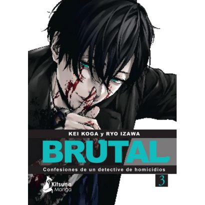 BRUTAL. CONFESIONES DE UN DETECTIVE DE HOMICIDIOS 03