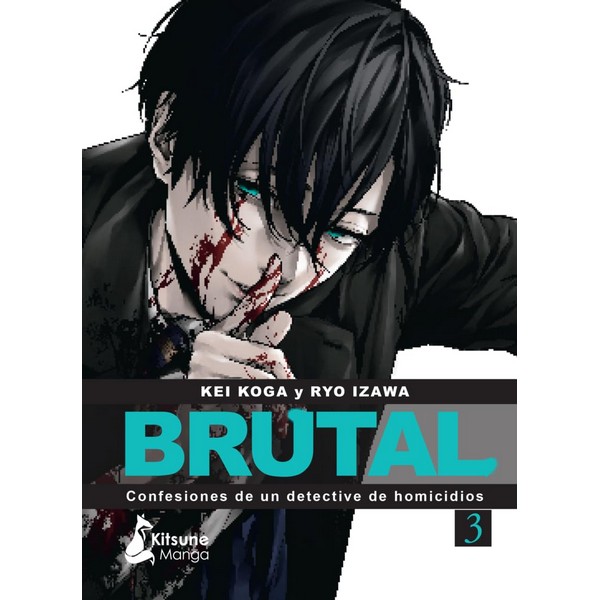 BRUTAL. CONFESIONES DE UN DETECTIVE DE HOMICIDIOS 03