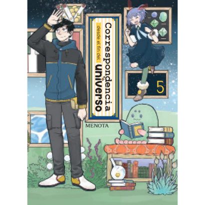 CORRESPONDENCIA DESDE EL FIN DEL UNIVERSO 05
