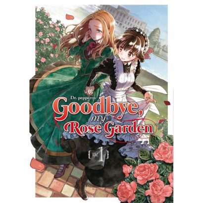 GOODBYE MY ROSE GARDEN 01