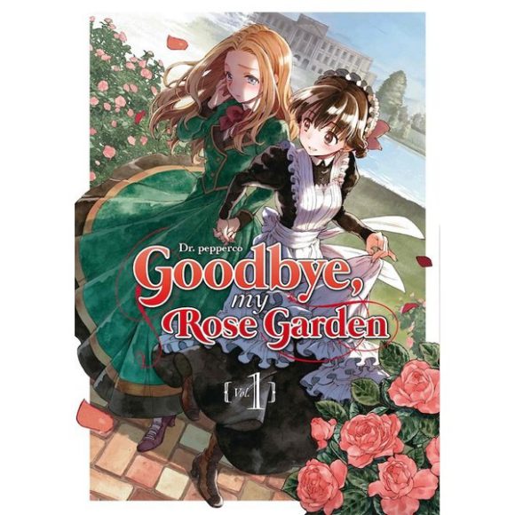 GOODBYE MY ROSE GARDEN 01