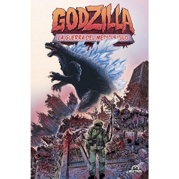 GODZILLA 01 LA GUERRA DEL MEDIO SIGLO