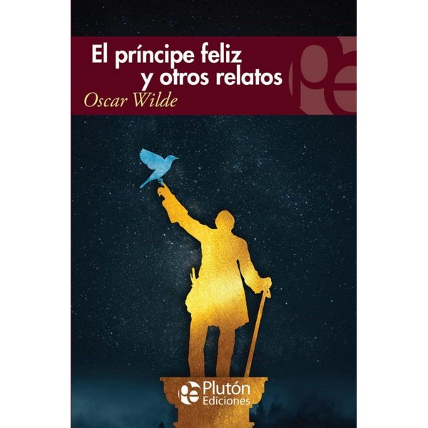 PRINCIPE FELIZ Y OTROS RELATOS