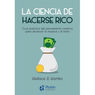 CIENCIA DE HACERSE RICO