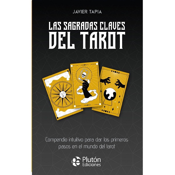 SAGRADAS CLAVES DEL TAROT INCLUYE MAZO DE 78 CARTA