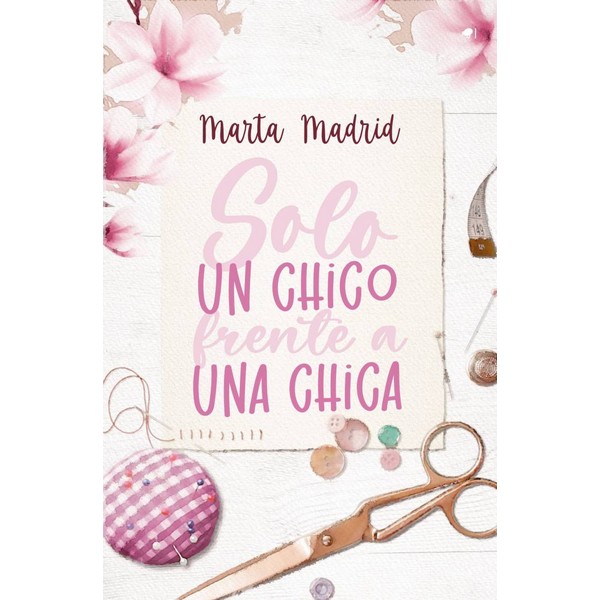 SOLO UN CHICO FRENTE A UNA CHICA